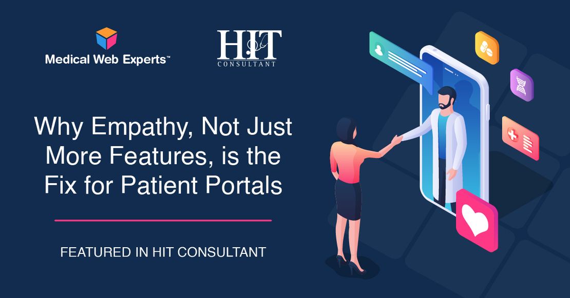 Why empathy, not just more features, is the fix for patient portals